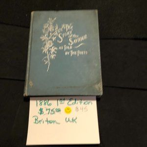 1891 RARE ANTIQUE BOOK "THE STORY OF OUR SAVIOUR" TOLD BY THE POETS
